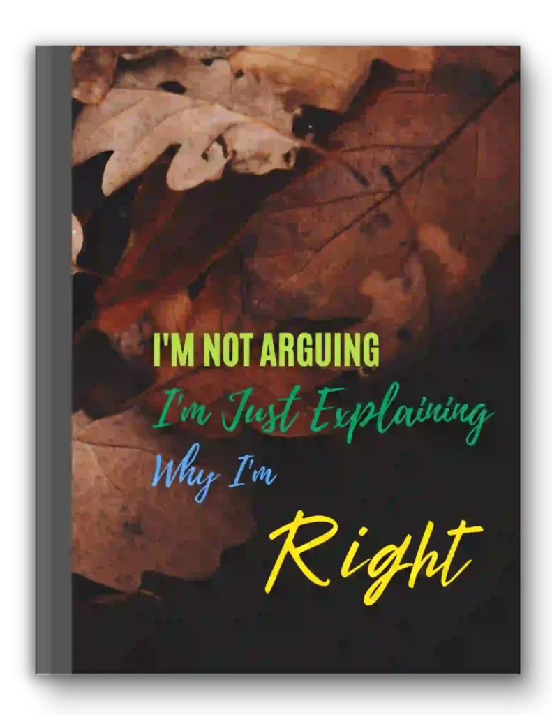 I m Not Arguing Im Just Explaining Why - Notebook