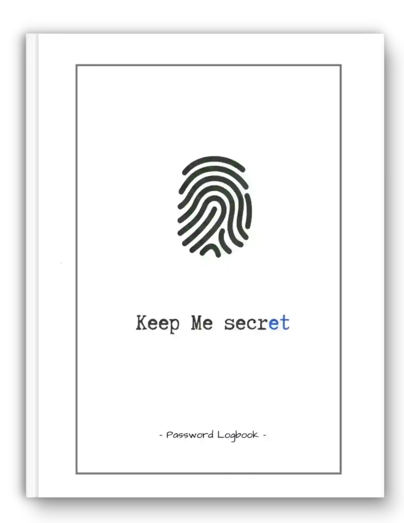 Keep Me Secret Password Book Logbook Notebook