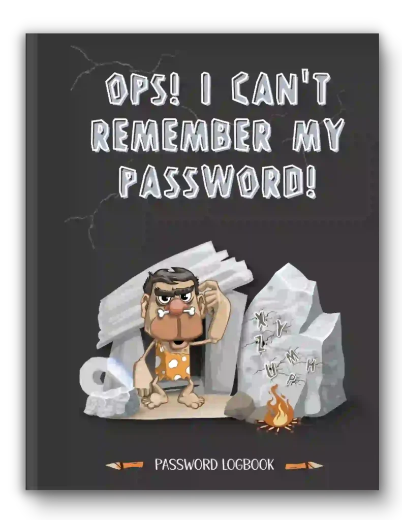 Ops I Cant Remember - Password Book Logbook Notebook