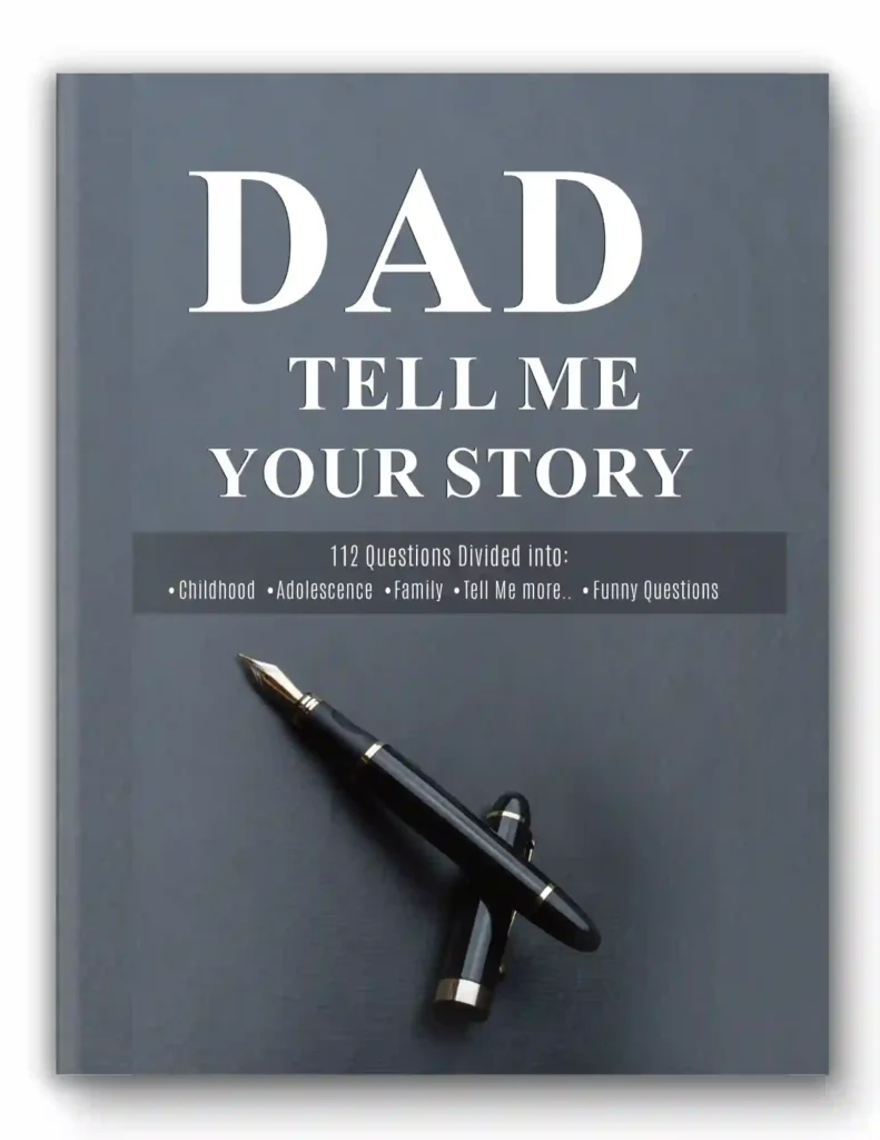 Dad Tell Me Your Story