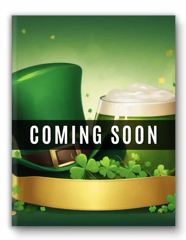 St. Patrick’s Day - Coming Soon